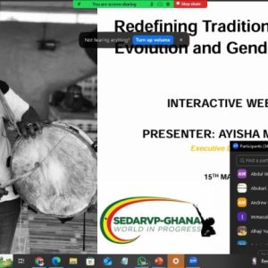 Sedarvp Ghana and GIF-GHANA Host Webinar on the theme “Redefining Traditions: Cultural Evolution and Gender Equality